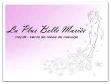 La Plus Belle Mariée - Achat, vente, location de robes de mariée et accessoires